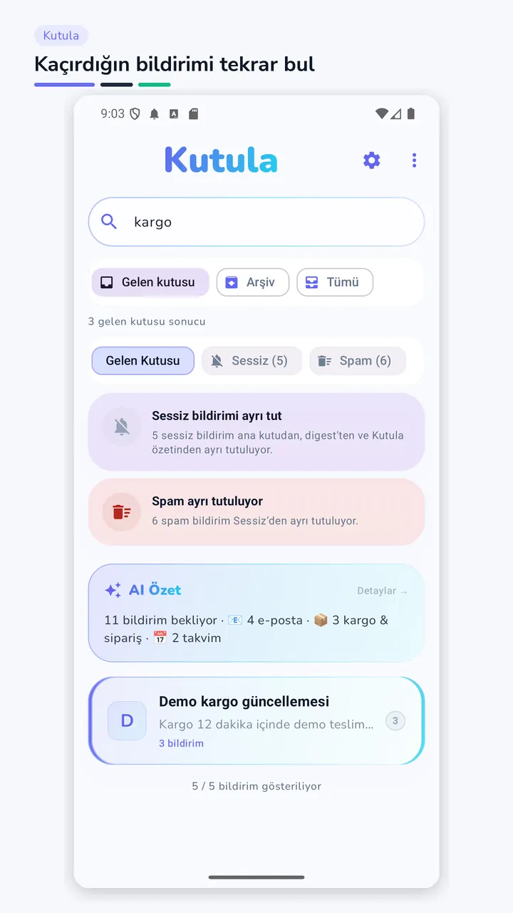 Kaçırdığın bildirimi tekrar bul